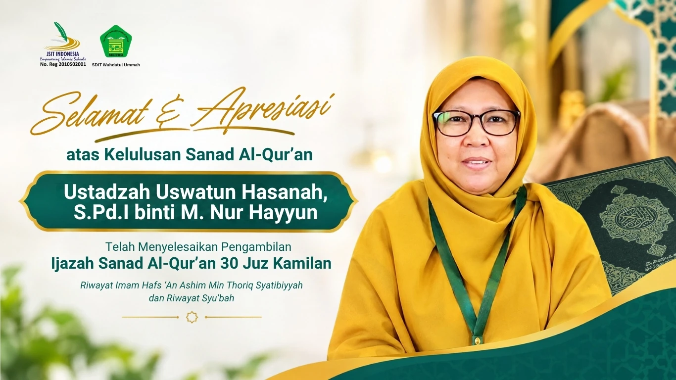 Selamat atas Kelulusan Sanad Al-Qur’an, Ustadzah Uswatun Hasanah